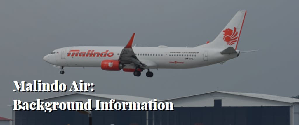 Malindo Air Background Information