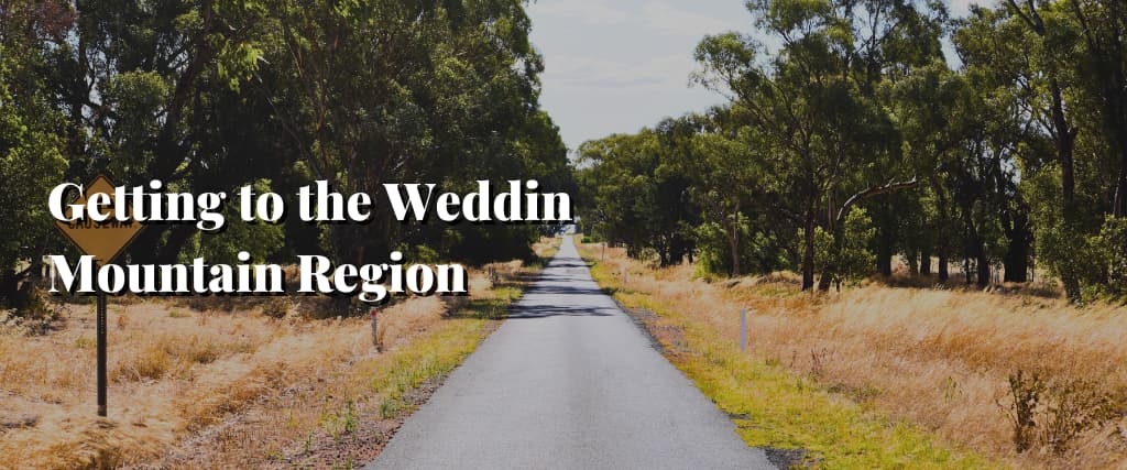 Getting to the Weddin Mountain Region